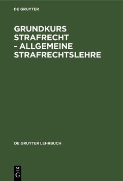 Cover Grundkurs Strafrecht - Allgemeine Strafrechtslehre (eBook, PDF)