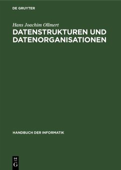 Datenstrukturen und Datenorganisationen (eBook, PDF) - Ollmert, Hans Joachim
