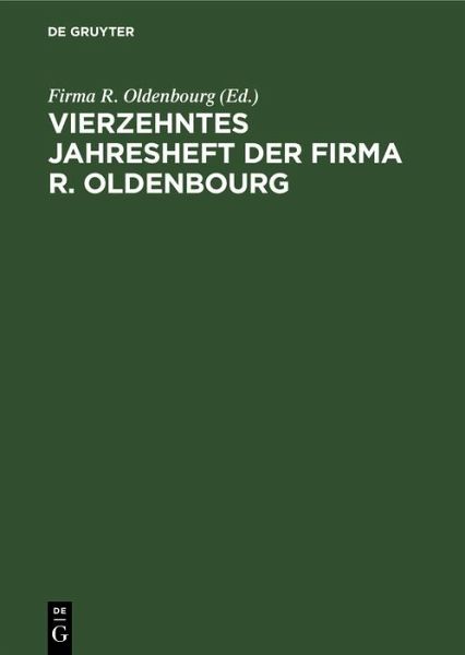 Vierzehntes Jahresheft der Firma R. Oldenbourg (eBook, PDF)