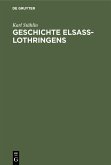 Geschichte Elsaß-Lothringens (eBook, PDF)