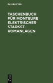 Taschenbuch für Monteure elektrischer Starkstromanlagen (eBook, PDF)