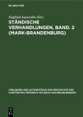 Ständische Verhandlungen, Band. 2 (Mark-Brandenburg) (eBook, PDF)