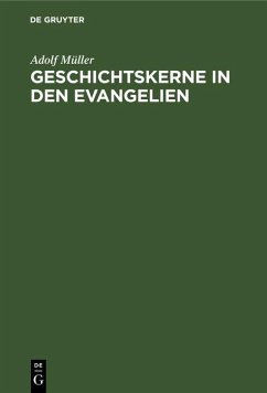 Cover Geschichtskerne in den Evangelien (eBook, PDF)