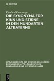 Die Synonyma für Kinn und Stirne in den Mundarten Altbayerns (eBook, PDF)