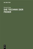 Die Technik der Feder (eBook, PDF)