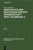 Geschichte der Deutschen Rechtswissenschaft. Text, Halbband 2 (eBook, PDF)