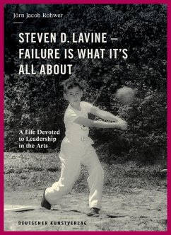 Steven D. Lavine. Failure is What It's All About (eBook, PDF) - Rohwer, Jörn Jacob