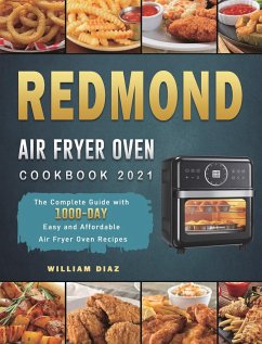REDMOND Air Fryer Oven Cookbook 2021 - Diaz, William