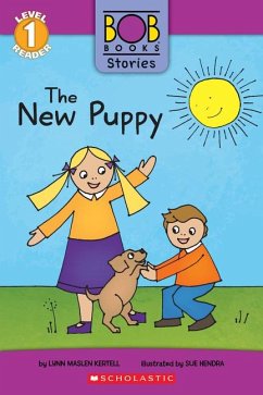 The New Puppy (Bob Books Stories: Scholastic Reader, Level 1) - Kertell, Lynn Maslen