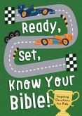 Ready, Set, Know Your Bible!: Inspiring Devotions for Kids