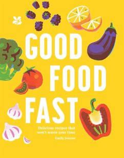 Good Food Fast - Jonzen, Emily; National Trust Books