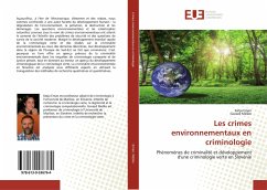 Les crimes environnementaux en criminologie - Eman, Katja; Me¿ko, Gorazd