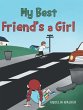My Best Friend's a Girl - Bild 1