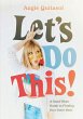 Let's Do This! A Good Vibes Guide to... - Bild 1