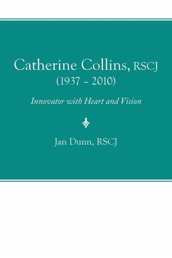 Catherine Collins, Rscj (1937 - 2010) - Dunn Rscj, Jan