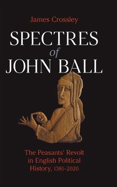 Spectres of John Ball - Crossley, James