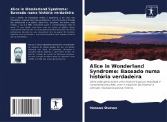 Alice in Wonderland Syndrome: Baseado numa história verdadeira - Osman, Hassan
