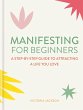 Manifesting for Beginners: Nine Steps... - Bild 1