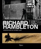 Richard Hambleton: Godfather of Street Art