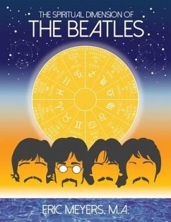 The Spiritual Dimension of The Beatles - Meyers, Eric