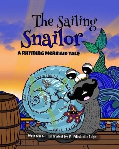The Sailing Snailor - Edge, K Michelle