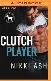 Clutch Player: A Hero Club Novel
