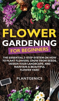 Flower Gardening for Beginners - Plantgenics