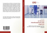 Le Service interdisciplinaire des urgences