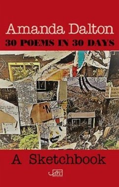 30 Poems in 30 Days - Dalton, Amanda