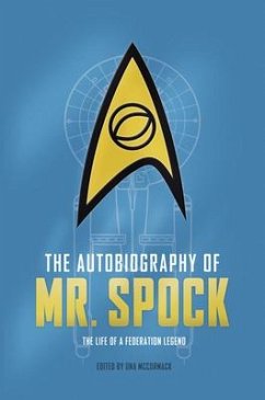 The Autobiography of Mr. Spock - McCormack, Una