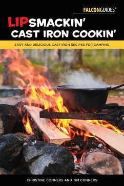 Lipsmackin' Cast Iron Cookin' - Conners, Christine; Conners, Tim