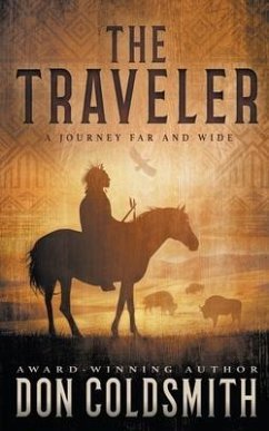 The Traveler: A Classic Western Novel - Coldsmith, Don