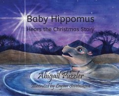 Baby Hippomus Hears the Christmas Story - Puzzler, Abigail