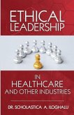 Ethical Leadership in Healthcare and Other Industries: A Symphonological Grounded Theory Approach