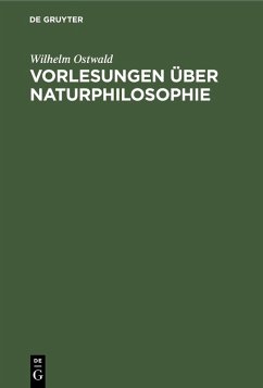 Vorlesungen über Naturphilosophie (eBook, PDF) - Ostwald, Wilhelm