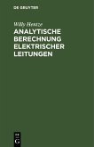 Analytische Berechnung elektrischer Leitungen (eBook, PDF)