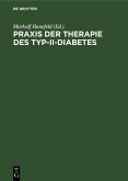 Praxis der Therapie des Typ-II-Diabetes (eBook, PDF)