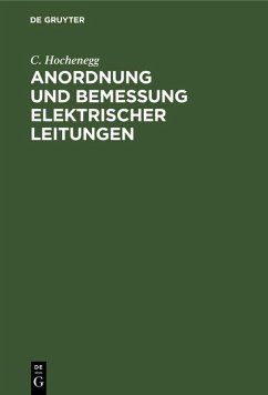 Cover Anordnung und Bemessung elektrischer Leitungen (eBook, PDF)