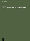 The Una-Flow Steam-Engine (eBook, PDF)