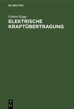 Elektrische Kraftübertragung (eBook, PDF) - Kapp, Gisbert