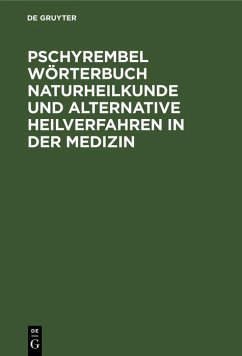 Cover Pschyrembel Wörterbuch Naturheilkunde und alternative Heilverfahren in der Medizin (eBook, PDF)