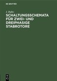 Schaltungsschemata für zwei- und dreiphasige Stabrotore (eBook, PDF)