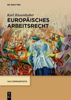 Europäisches Arbeitsrecht (eBook, PDF) - Riesenhuber, Karl