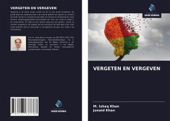 VERGETEN EN VERGEVEN - Khan, M. Ishaq;Khan, Junaid