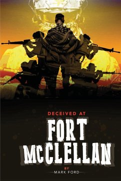 Deceived at Fort McClellan - Ford, Mark