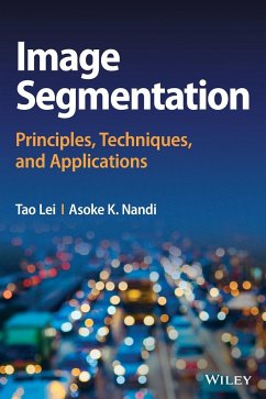Image Segmentation - Lei, Tao;Nandi, Asoke K.