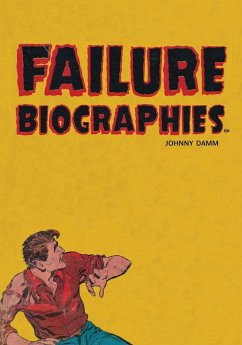 Failure Biographies - Damm, Johnny