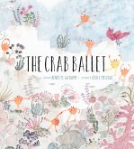 The Crab Ballet The Crab Ballet