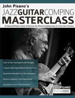 John Pisano's Jazz Guitar Comping Masterclass - Alexander, Joseph; Pettingale, Tim; Pisano, John