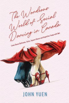 The Wondrous World of Social Dancing in Canada - Yuen